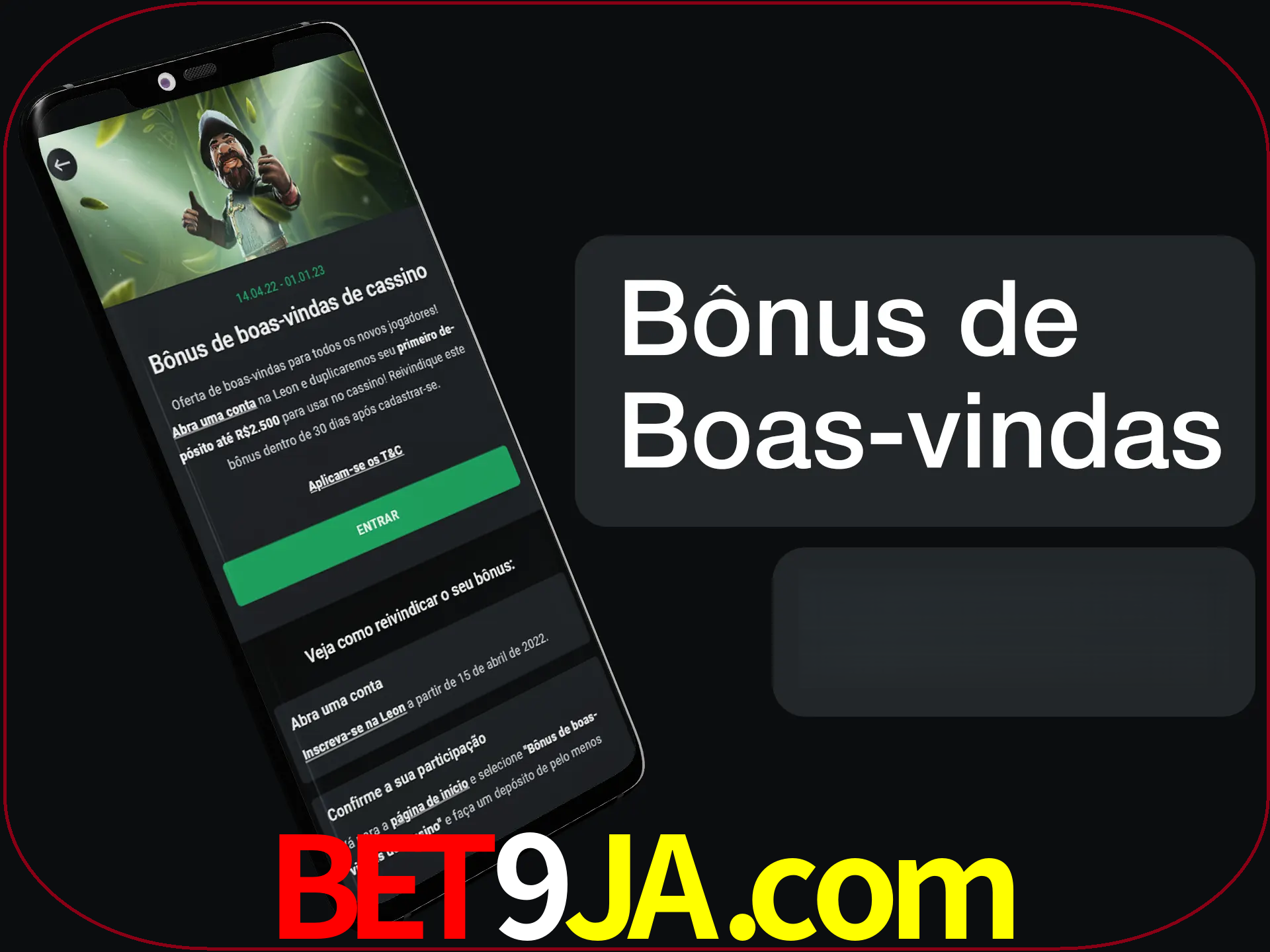 Não se esqueça de usar o bônus de boas-vindas.